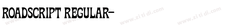 Roadscript Regular字体转换